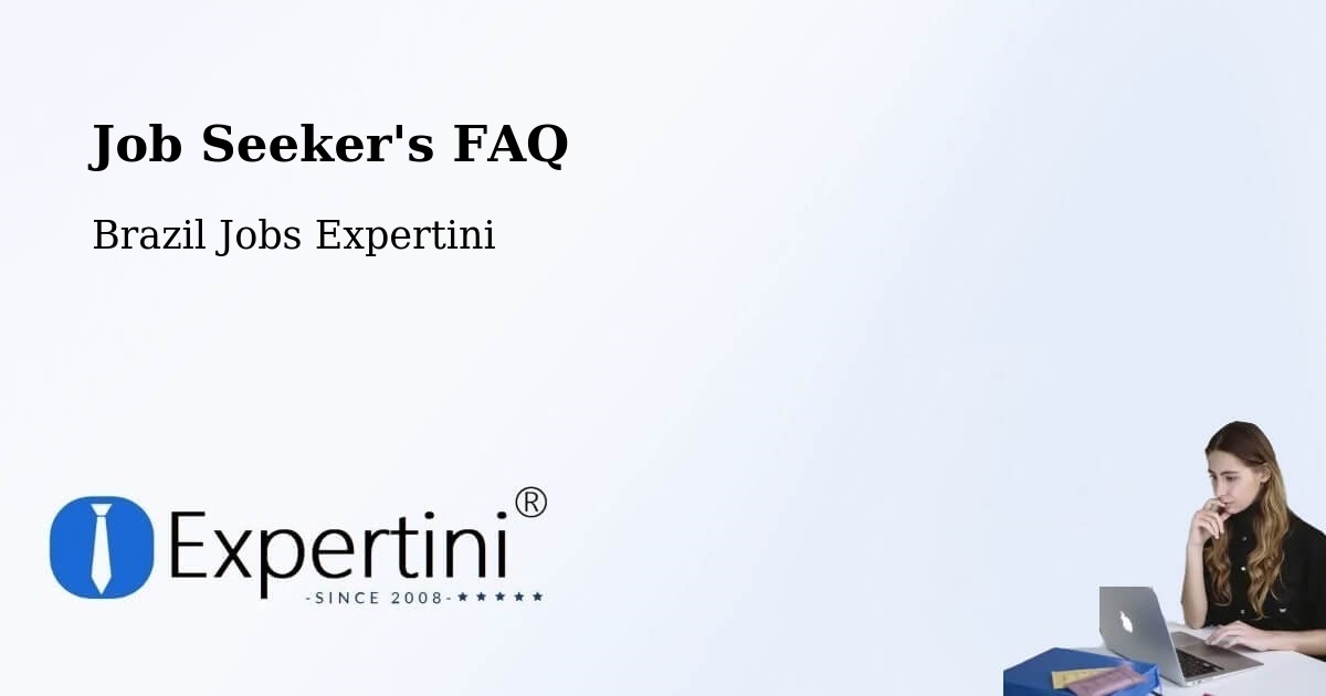 Job Seeker FAQ – Lagarto - Brazil Jobs Expertini