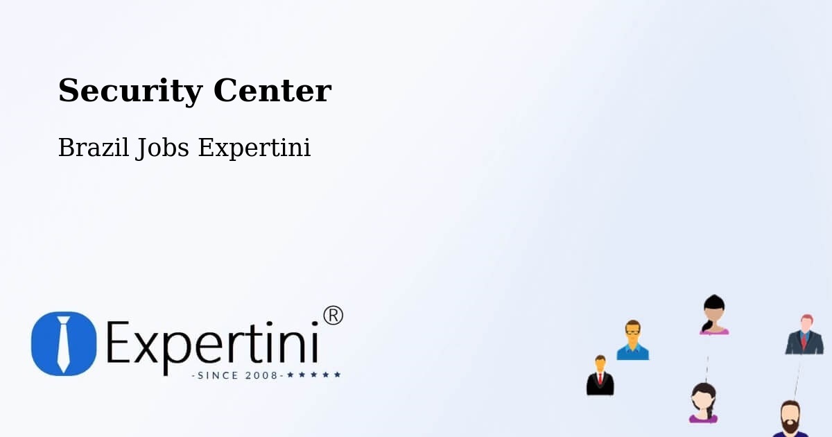 Security & Compliance – Lagarto - Brazil Jobs Expertini
